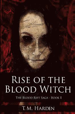 Rise of the Blood Witch 1