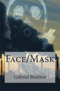 bokomslag Face/Mask