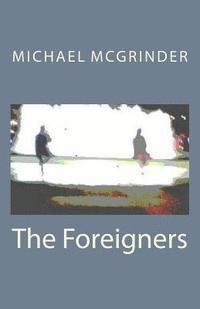 bokomslag The Foreigners