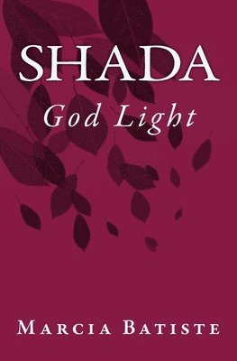 Shada: God Light 1