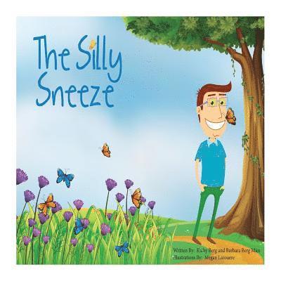 The Silly Sneeze 1