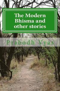 bokomslag The Modern Bhisma and other stories