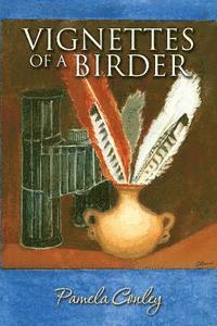 bokomslag Vignettes of a Birder