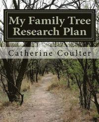 My Family Tree Research Plan: A Family Tree Research Workbook