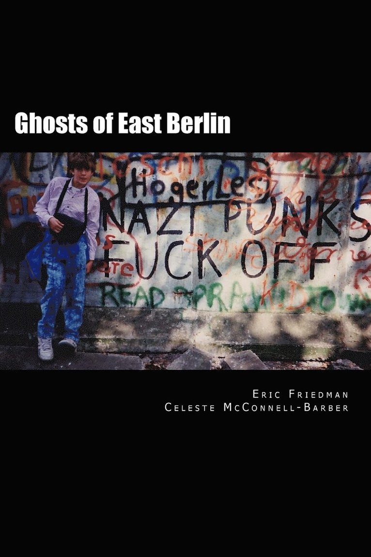 Ghosts of East Berlin 1