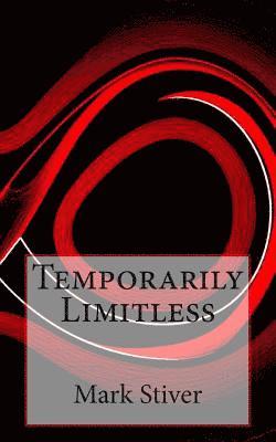 Temporarily Limitless 1