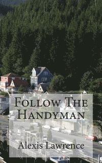 bokomslag Follow The Handyman: Prequel to Seasons