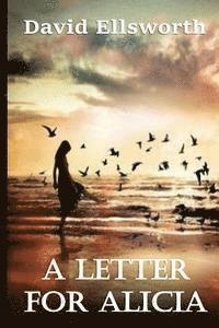 A Letter For Alicia 1