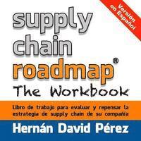 bokomslag Supply Chain Roadmap: The Workbook: version en español