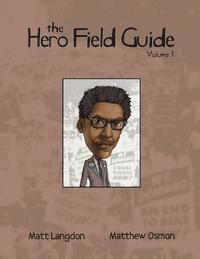 bokomslag The Hero Field Guide