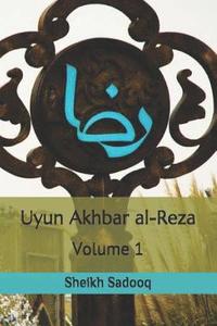 bokomslag Uyun Akhbar Al-Reza