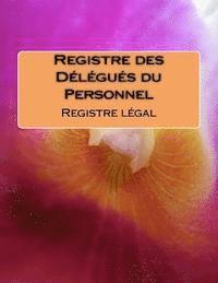 bokomslag Registre des Délégués du Personnel: Livre légal