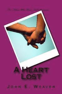 bokomslag A Heart Lost