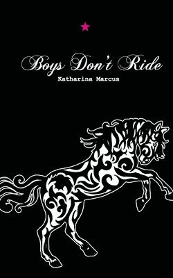 Boys Don't Ride 1