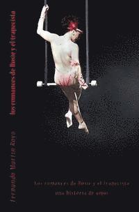bokomslag Los romances de Rosie y el trapecista