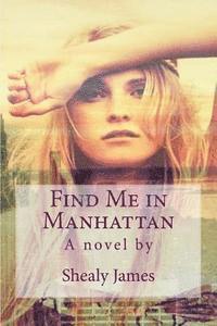 Find Me in Manhattan 1