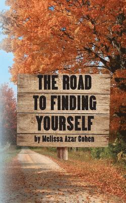 bokomslag The Road To Finding Yourself