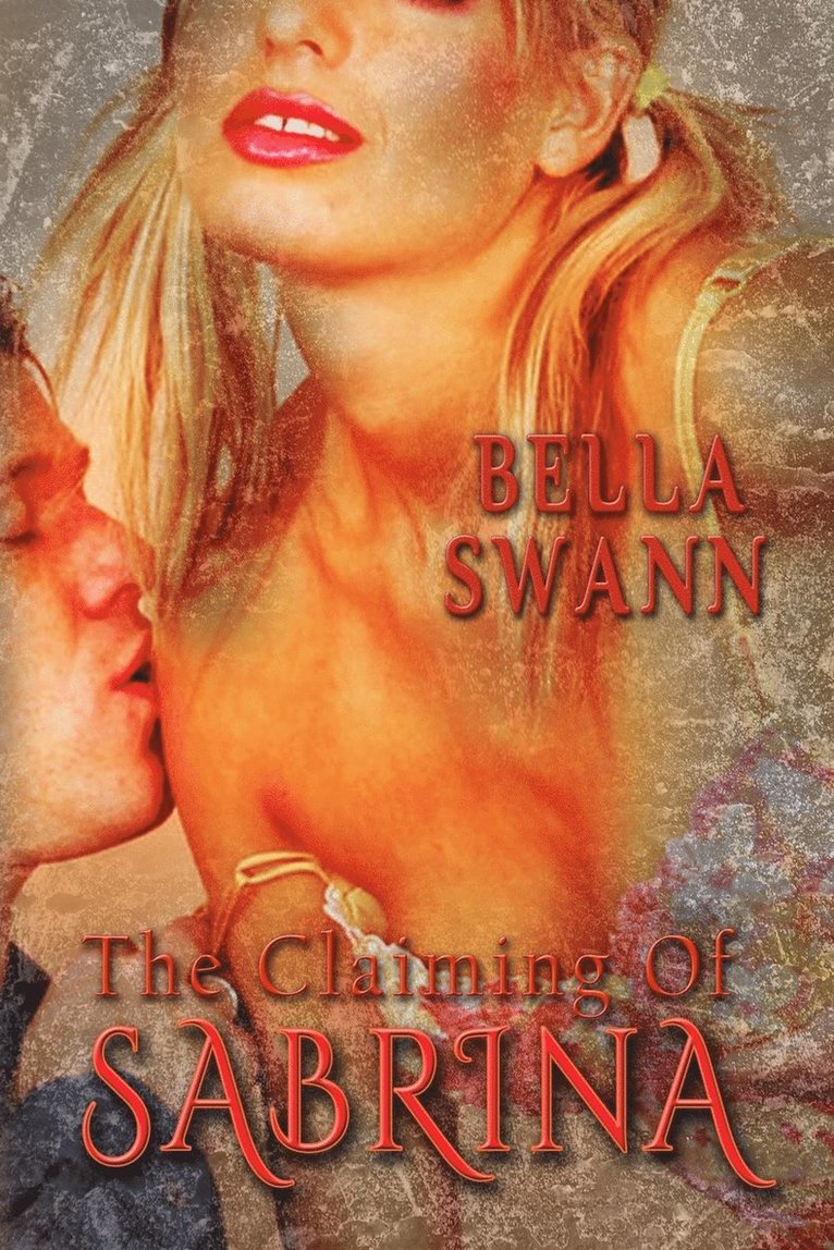 Bella Swann - Claiming of Sabrina, Häftad