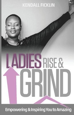 bokomslag Ladies Rise & Grind