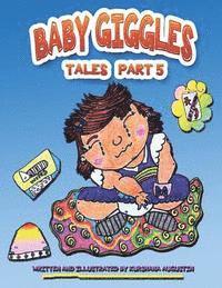 bokomslag Baby Giggles Tales Part 5: 911 I Remember