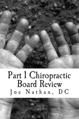 Part 1 Chiropractic Board Review: Complete Collection 1