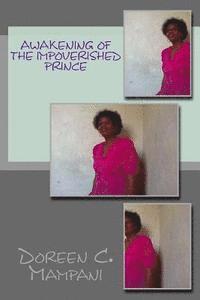 Doreen C. Mampani - Awakening of the Impoverished Prince: "It is good for me that I have been afflicted" Psalm 119:71, Häftad