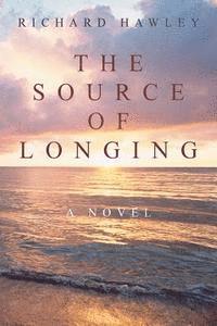 bokomslag The Source of Longing