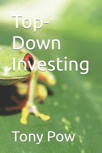 bokomslag Top-Down Investing