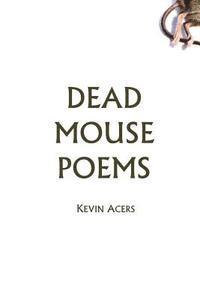 bokomslag Dead Mouse Poems