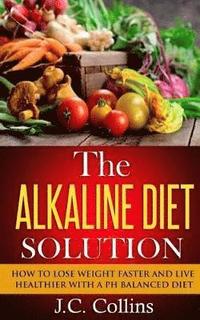 bokomslag Alkaline Diet Solution
