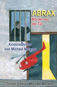 bokomslag Abrax: Mörder vor der Tür