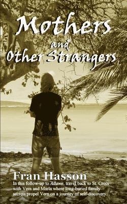 Mothers and Other Strangers 1