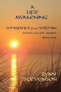 bokomslag A Life Awakening: Whispers from Within