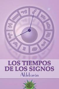 bokomslag Los tiempos de los signos