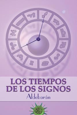 bokomslag Los tiempos de los signos