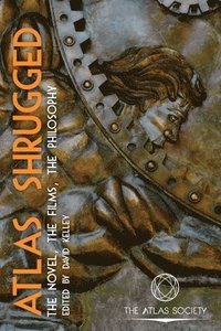 bokomslag Atlas Shrugged: The Novel, the Films, the Philosophy