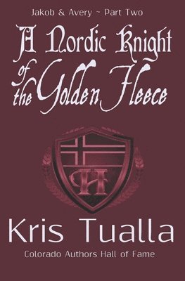 A Nordic Knight of the Golden Fleece: Jakob & Avery - Part Two 1