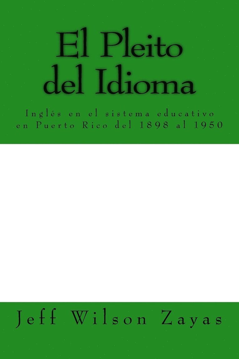 El Pleito del Idioma 1