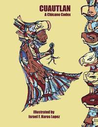bokomslag Cuautlan: A Chicano Codex