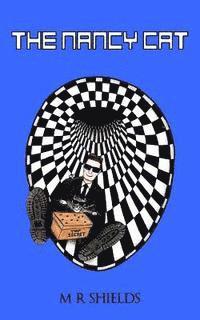 M. R. Shields - The Nancy Cat, Häftad