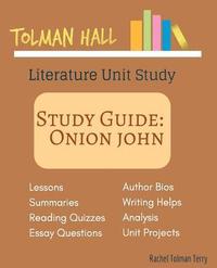 bokomslag Study Guide: Onion John: A Tolman Hall Literature Unit Study