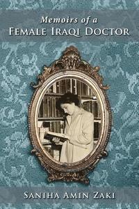 bokomslag Memoir of an Iraqi Woman Doctor