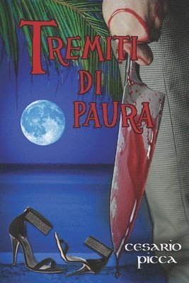 Tremiti di paura 1