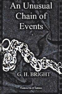 G. H. Bright - An Unusual Chain of Events, Häftad