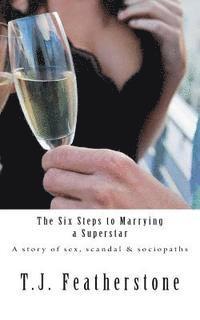 bokomslag The six steps to marrying a superstar