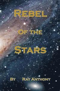 bokomslag Rebel Of The Stars