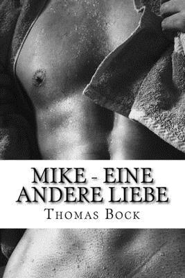 bokomslag Mike - Eine andere Liebe