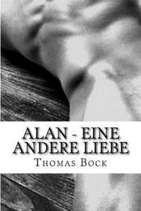 bokomslag Alan - Eine andere Liebe