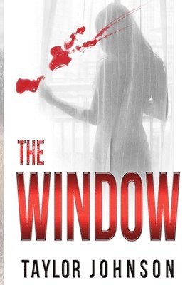 The Window: A Mystery Series: 1
