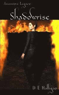 D. E. Halligan - Shadowrise, Häftad